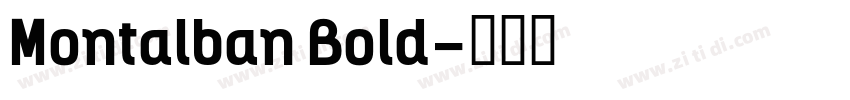 Montalban Bold字体转换
